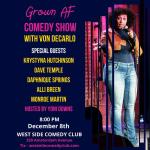 GROWN AF COMEDY SHOW WITH VON DECARLO