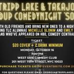 Tripp Lake and Takajo Stand Up Comedy Night 