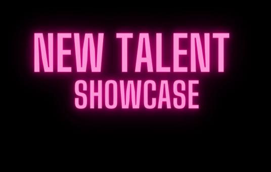 New Talent Showcase