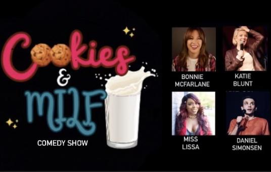 COOKIES AND MILF COMEDY SHOW